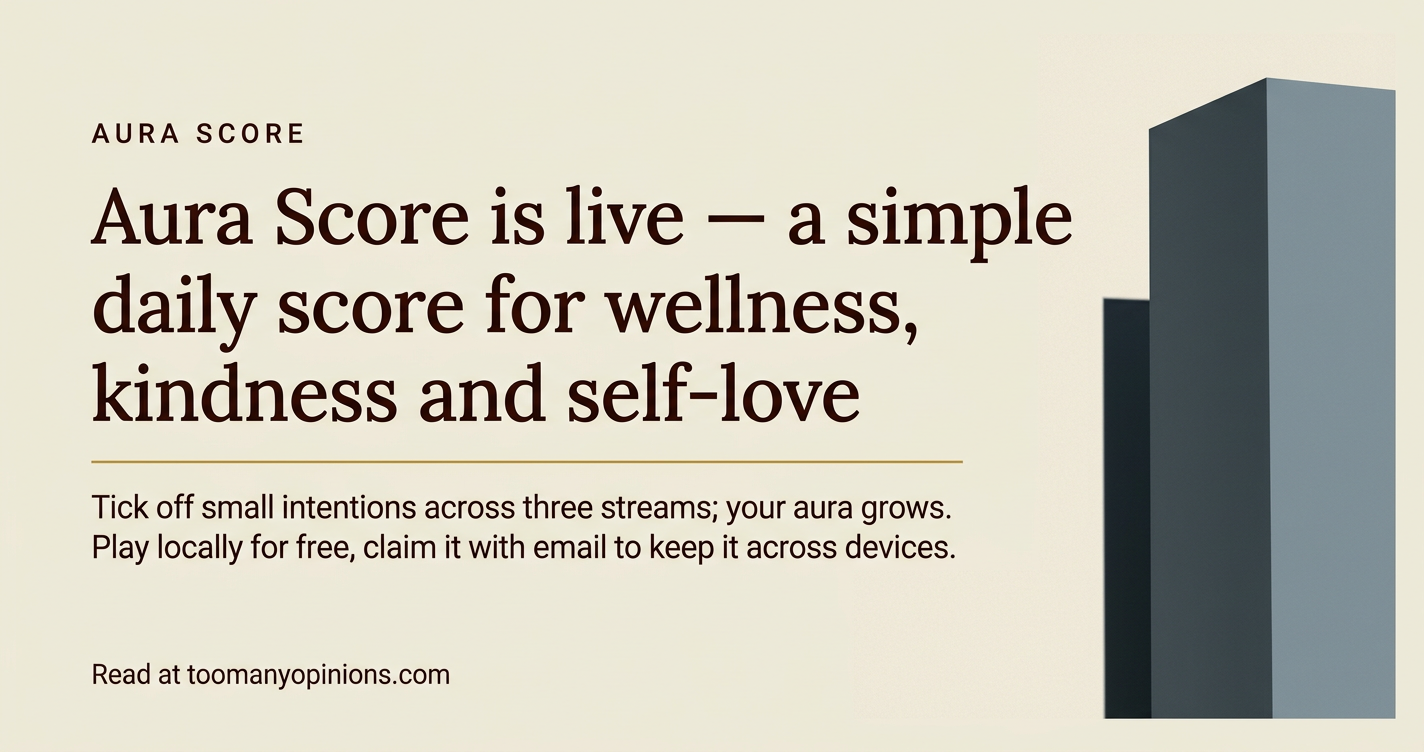 Aura Score is live — a simple daily score for wellness, kindness and self-love