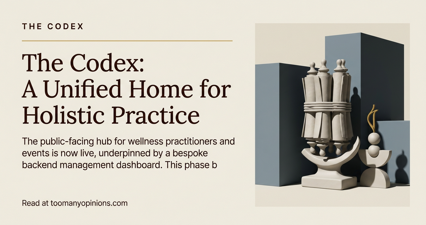 The Codex: A Unified Home for Holistic Practice