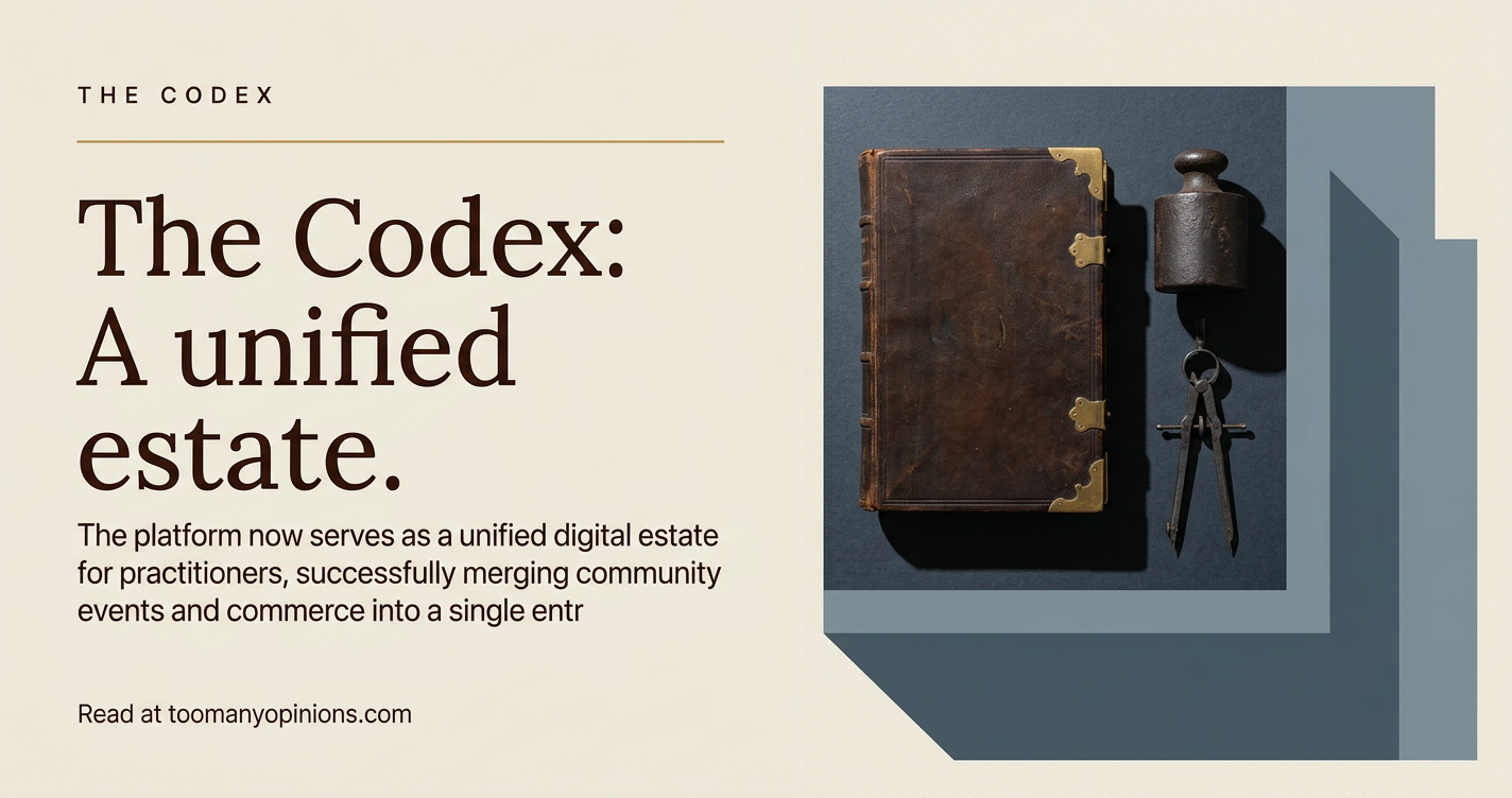 The Codex: A unified estate.