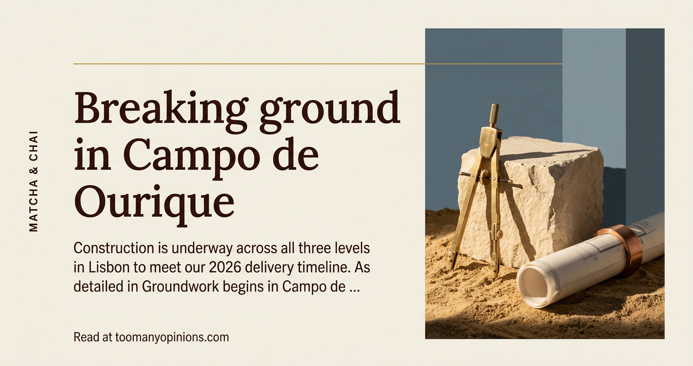 Breaking ground in Campo de Ourique