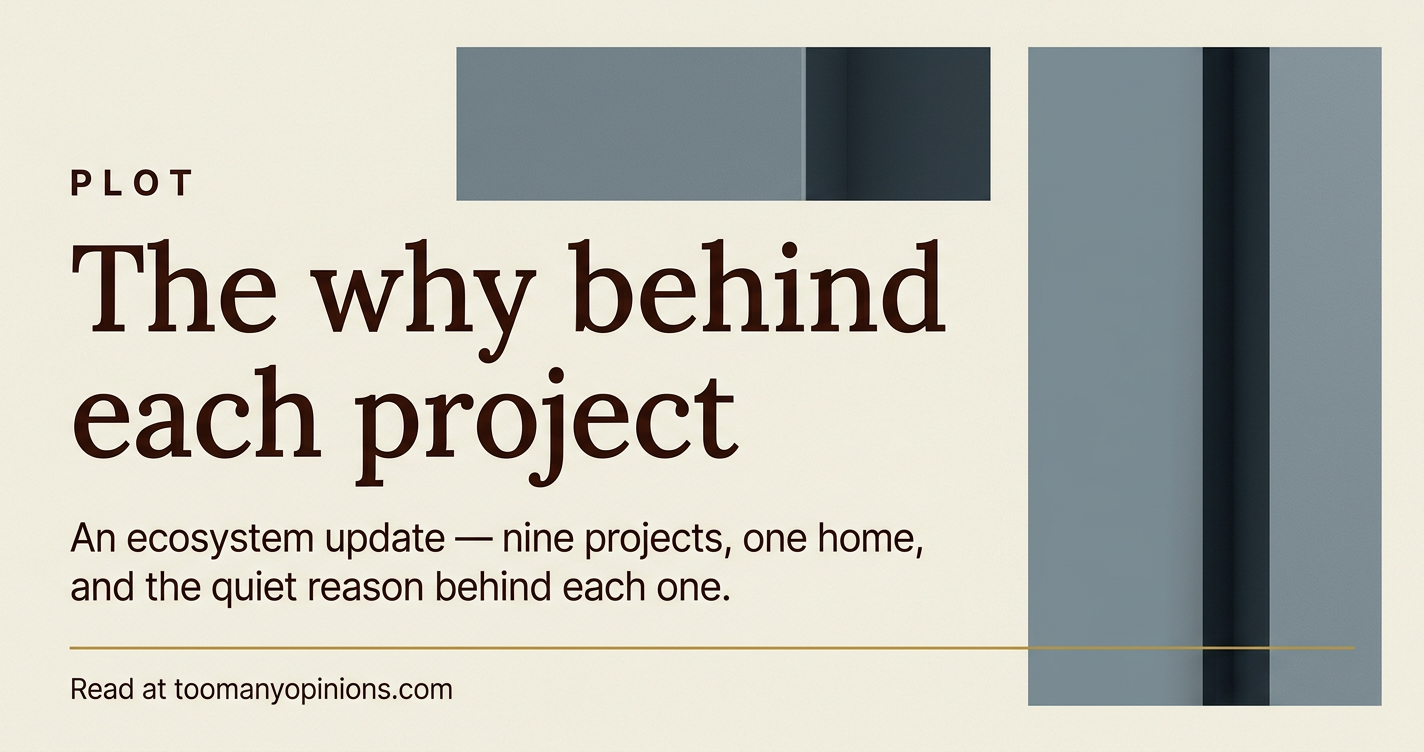 The why behind each project